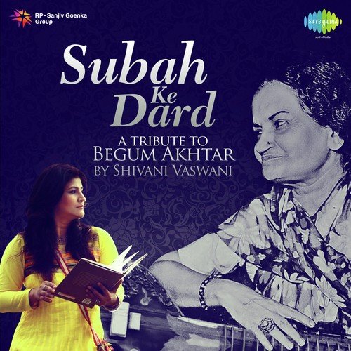 Subah Ke Dard - Shivani Vaswani