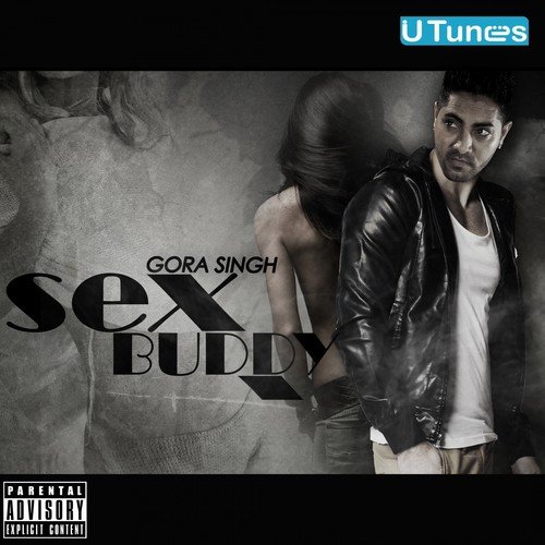 Sex Buddy - 1 - Gora Singh