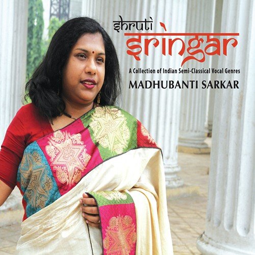 Rasiya raam rijhaoo - Madhubanti Sarkar