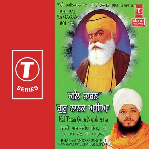 Kal Taran Guru Nanak Aaya - Bhai Amandeep Singh Ji (Amritsar Wale)