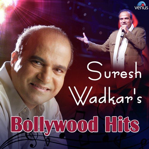 Too Nache Main Gaoon - Suresh Wadkar