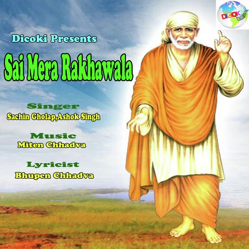Chakki Pe Aata Pise Mera Sai - Sachin Gholap, Ashok Singh
