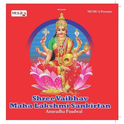 Shree Vaibhav Maha Lakshmi Sankirtan - Anuradha Paudwal