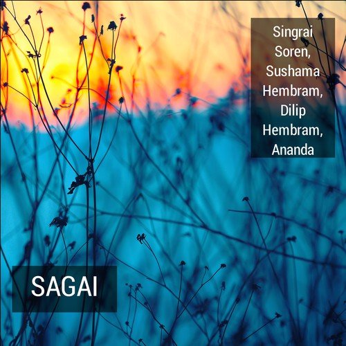 Injdom Kolsa Kidinja - Singrai Soren, Ananda, Dilip Hembram, Sushama Hembram