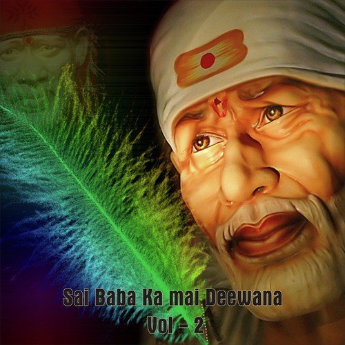 O Mere Sai Shirdi Wale - Various Artists