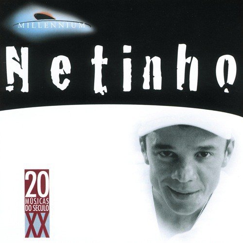 Menina Linda - Netinho