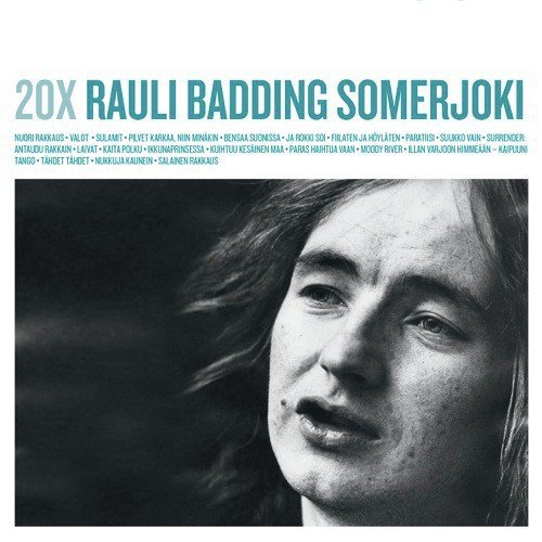 Nuori rakkaus - Rauli Badding Somerjoki