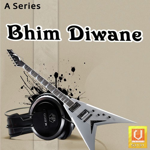 Bhim Baba Ne - Manik Rao