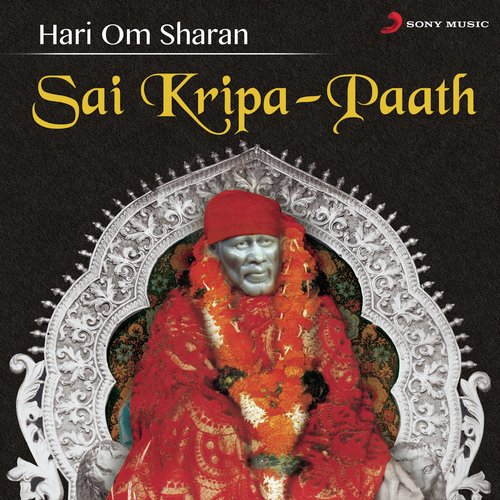 Sai Kripa Paath (Pt. 2) - Hari Om Sharan