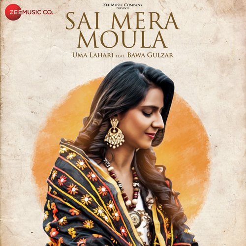 Sai Mera Moula - Bawa Gulzar
