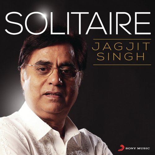 Tu Ambar Ki Aankh Ka Tara - Jagjit Singh