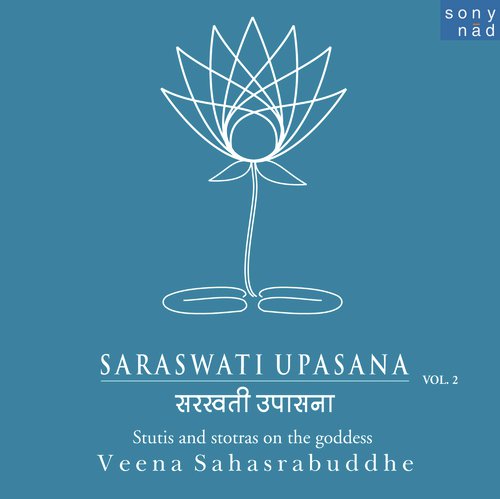 Shri Saraswati Niranjanam - Veena Sahasrabuddhe