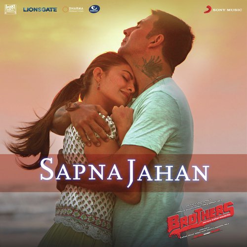 Sapna Jahan (From Brothers) - Sonu Nigam, Ajay-Atul, Neeti Mohan