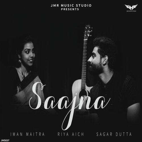 Saajna - Sagar Dutta, Iman Maitra, Riya Aich
