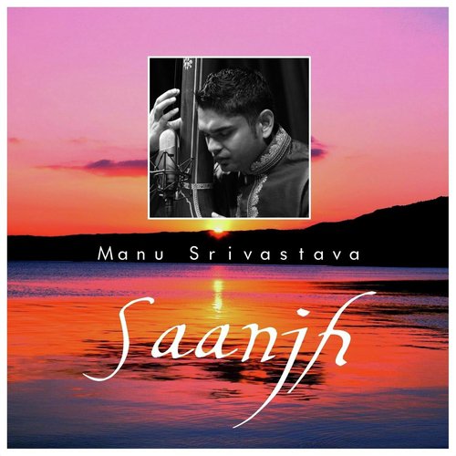 Drut Ektaal Dekhi Tori Aan Baan - Manu Srivastava