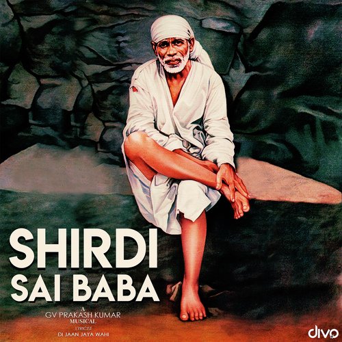 Shirdi Sai Baba - G.V. Prakash Kumar