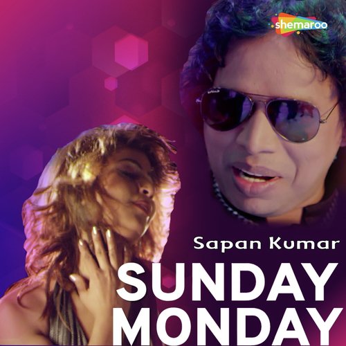 Sunday Monday - Kumar Sapan