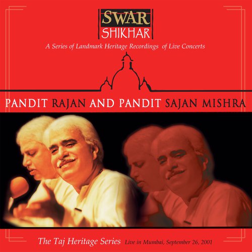 Raag Adana Bahar - Tapp-Khayal - Champa Chameli Mein Nargis (Live) - Rajan And Sajan Mishra