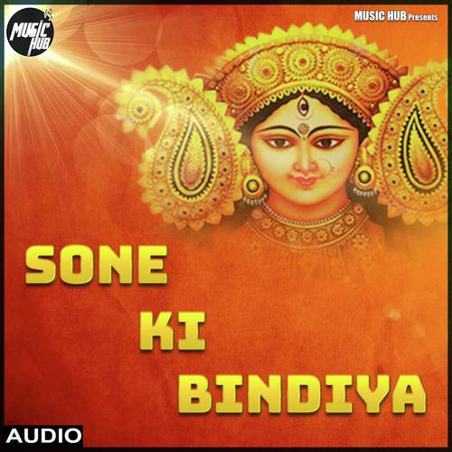 Sone Ki Bindiya - Ragani
