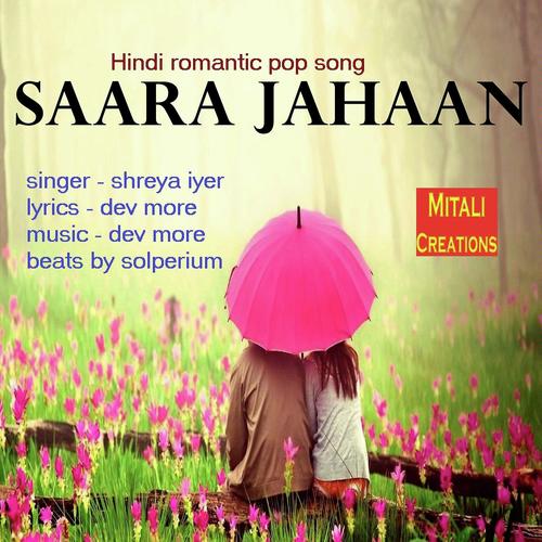 Saara Jahaan - Shreya Iyer