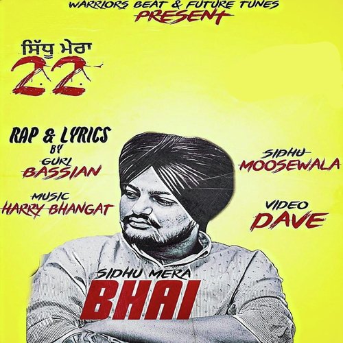 Sidhu Mera Bhai - Guri Bassian