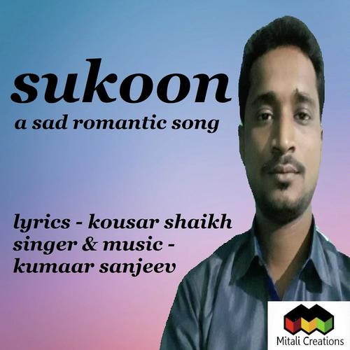 Sukoon - Kumaar Sanjeev