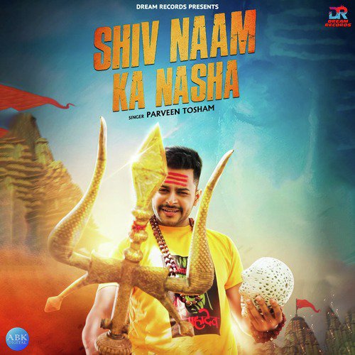 Shiv Naam Ka Nasha - Parveen Tosham