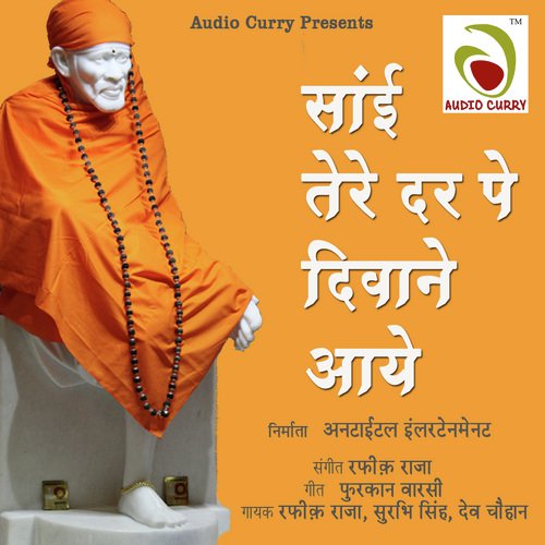 Sai Tere Dar Se - Rafiq Raja
