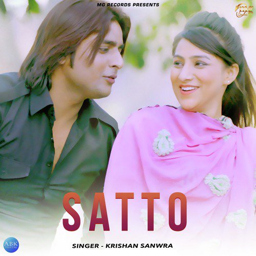 Satto - Krishan Sanwra
