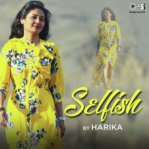 Selfish - Vishal Mishra