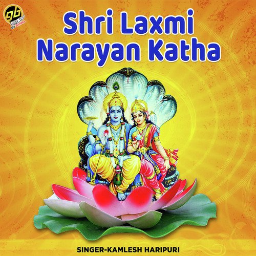 Shri Laxmi Narayan Katha - Kamlesh Haripuri