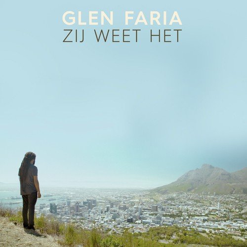 Zij Weet Het - Glen Faria