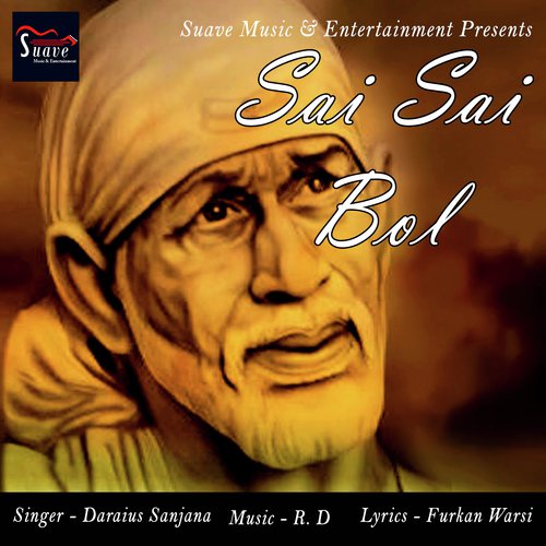 Sai Sai Bol - Daraius Sanjana