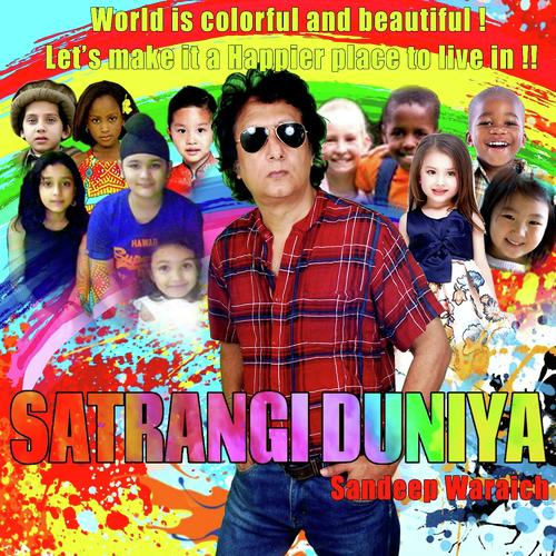 Satrangi Duniya - Sandeep Waraich