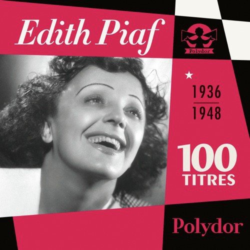 CEtait Une Histoire DAmour (Album Version) - Edith Piaf