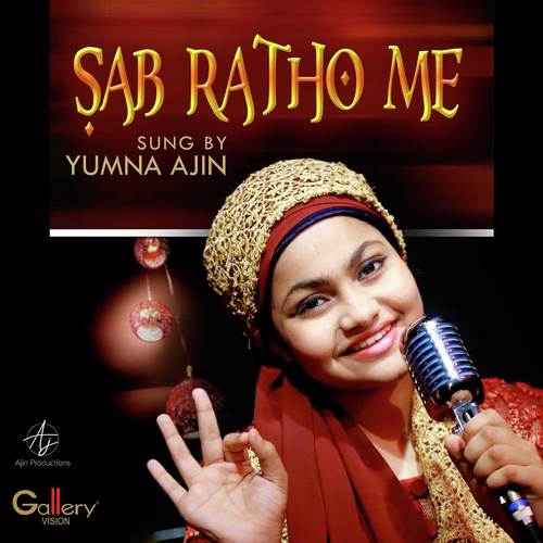Sab Ratho Me - Yumna Ajin