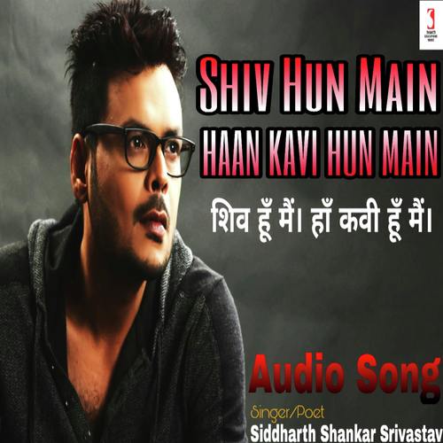 Shiv Hun Main - Siddharth Shankar Shrivastav