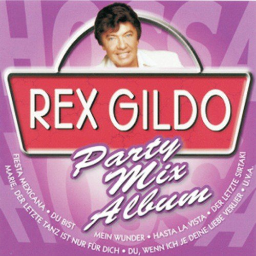 Hossa Megamix (, Extended Version) - Rex Gildo