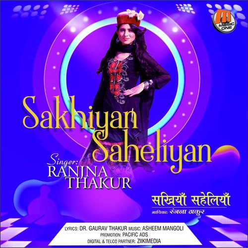 Sakhiyan Saheliyan - Ranjna Thakur