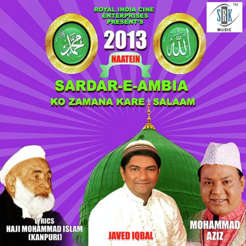 Husn E Aqeedat Ne - Javed Iqbal, Mohammed Aziz, Javed Iqbal