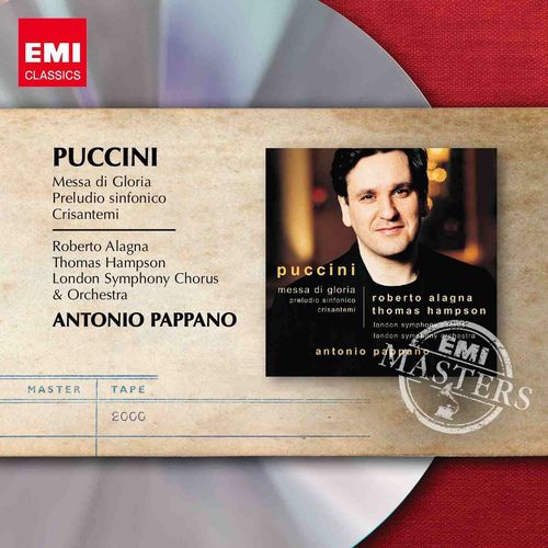 Messa di Gloria, Op. posth II. Gloria - Gloria in excelsis Deo - In terra pax - Laudamus te - Antonio Pappano