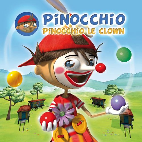 Pinocchio Le Clown - Pinocchio