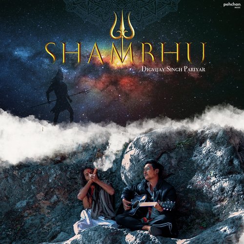 Shambhu - Digvijay Singh Pariyar