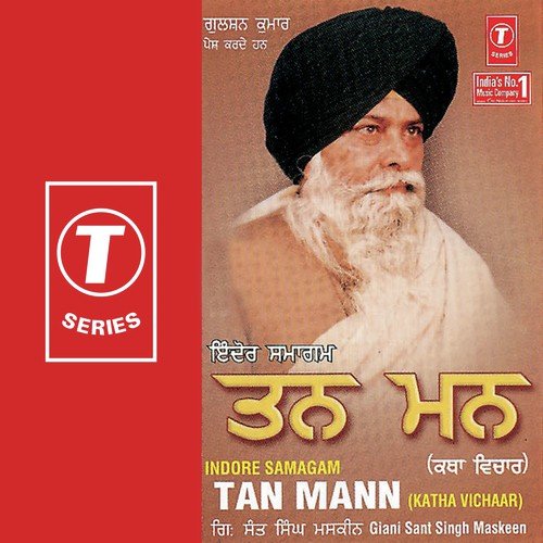 Tan Mann(Katha Vichaar) - Gyani Sant Singh Maskeen