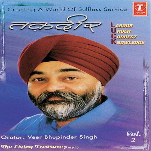 Taqdeer Aap Banaye - Veer Bhupinder Singh-U.S.A, Bhushan Dua