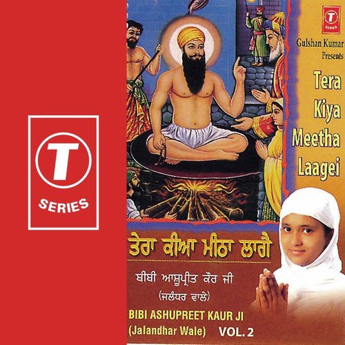 Madho Man Ka Main Tyagau - Bibi Ashupreet Kaur-Jalandhar Wale, Ashok Sharma