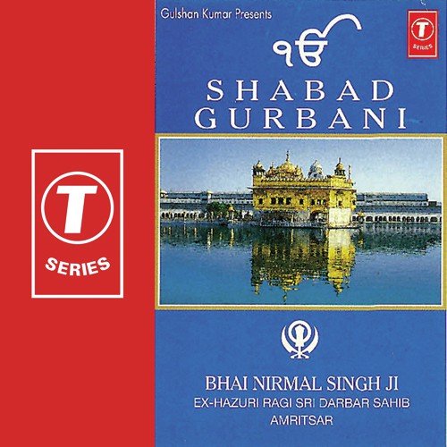 Khalsa Akhal Purakh Ki Fauj - a titleSongs performed by Bhai Nirmal Singh Ji-Hazoori Ragi Sri Darbar Saheb Amritsar class hrefhttp