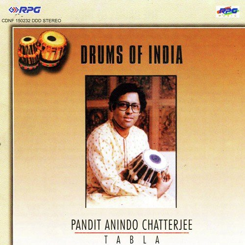 Tabla Recital Ek Taal Anindo Chatterjee - Various Artists