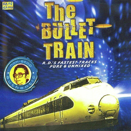 The Bullet Train Theme - R.D. Burman
