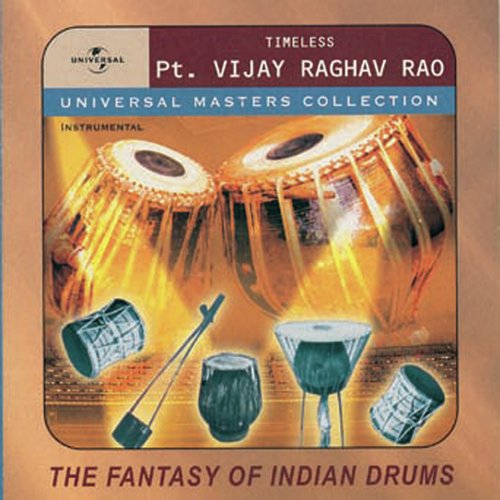 Classical (The Fantasy Of Indian Drums) (Album Version) - Vijay Raghav Rao